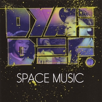 Dyme Def's Album Space Music CDBaby.com